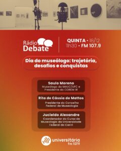 Card de divulgação do programa rádio debate sobre o dia do museólogo